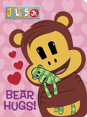 cover image of Bear Hugs! (Julius Jr.)